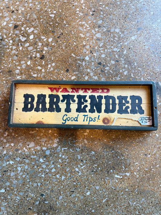 Bartender wanted sign